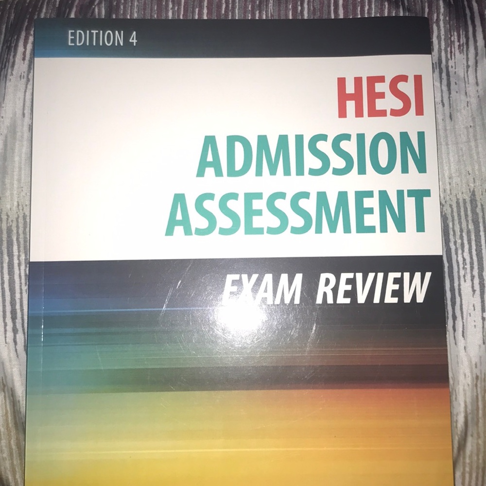 HESI ADMISSION ASSESSMENT EXAM REVIEW